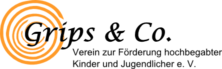 Grips & Co. - Verein zur Förderung hochbegabter Kinder und Jugendlicher e. V.